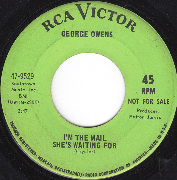George Owens : I'm The Mail She's Waiting For (7", Promo)