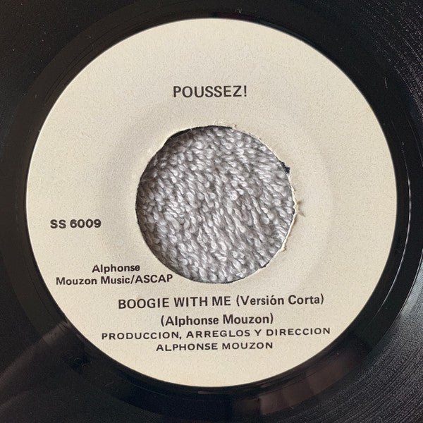 Poussez! : Boogie With Me (7", Single, Promo, W/Lbl)