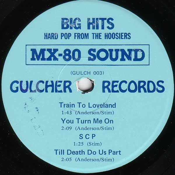 MX-80 Sound : Big Hits - Hard Pop From The Hoosiers (7", EP, RE)