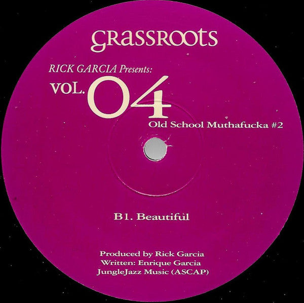 Rick Garcia : Vol. 04 Old School Muthafucka #2 (12")