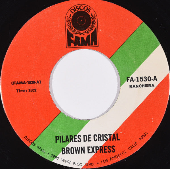 Brown Express : Pilares De Cristal / Chiquita Bonita (7")
