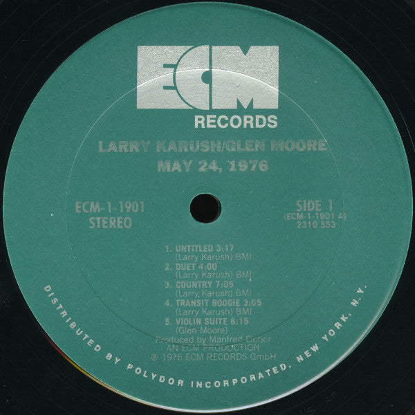 Larry Karush / Glen Moore : May 24, 1976 (LP, Album)