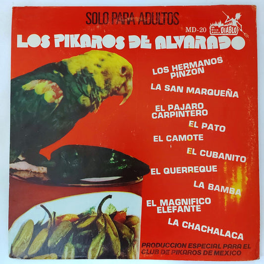 Los Pikaros De Alvarado : Solo Para Adultos (LP, Album)