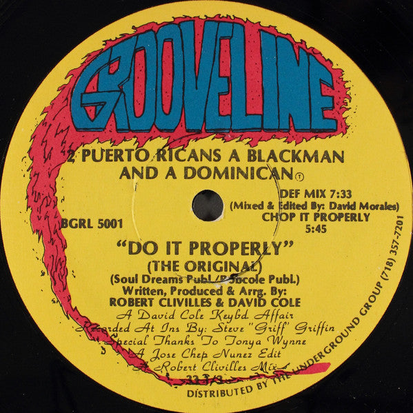 2 Puerto Ricans, A Blackman And A Dominican : Do It Properly (The Original) (12", RE)