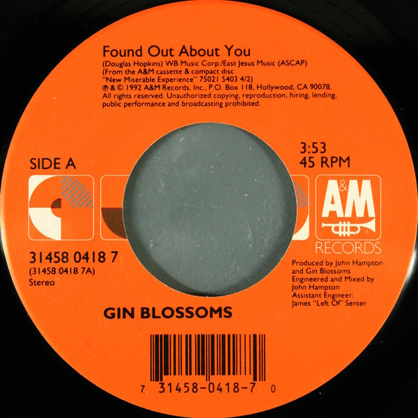 Gin Blossoms : Found Out About You (7")