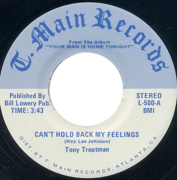 Tony Troutman : Can't Hold Back My Feelings (7")