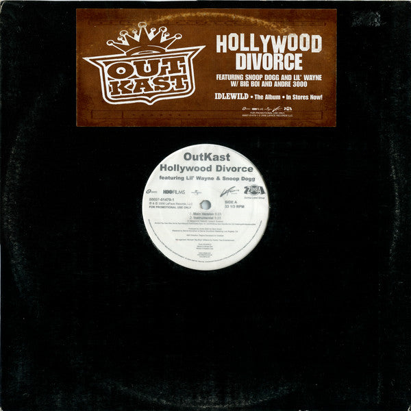 OutKast Featuring Lil' Wayne* & Snoop Dogg : Hollywood Divorce (12", Promo)