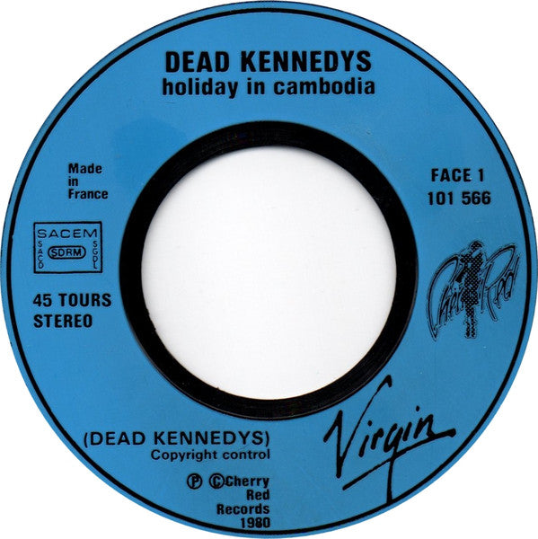 Dead Kennedys : Holiday In Cambodia (7", Air)