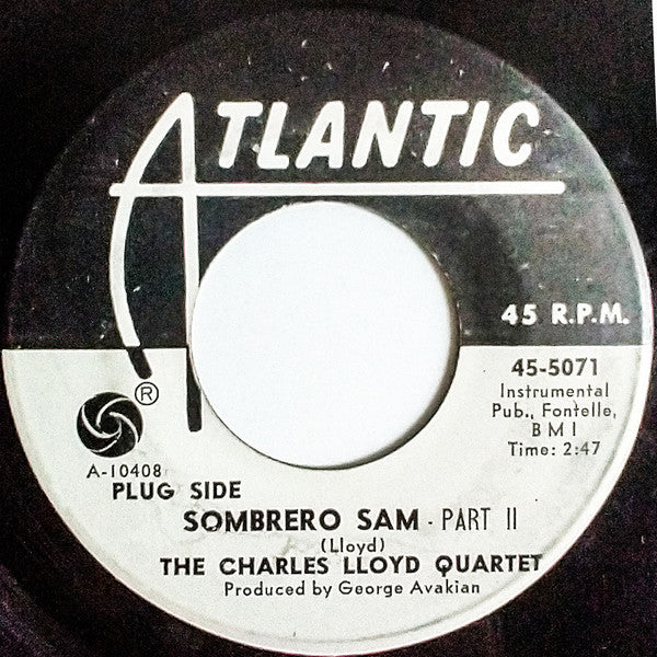 The Charles Lloyd Quartet : Sombrero Sam (7", Single)