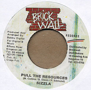 Sizzla : Pull The Resources (7", RE)