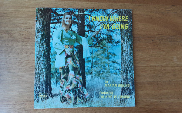 Marian Koning : I Know Where I'm Going  (LP)