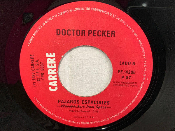 Doctor Pecker : Pájaros Espaciales = Woodpeckers From Space (7", Single, Promo)