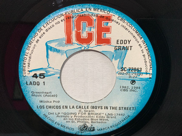 Eddy Grant : Los Chicos En La Calle / Tiempo Para Partir (7", Single)