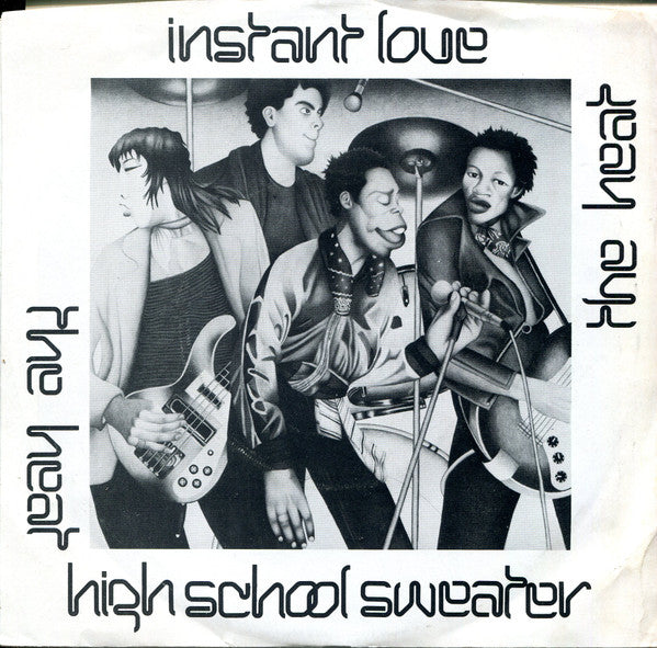 The Heat (25) : Instant Love / High School Sweater (7")