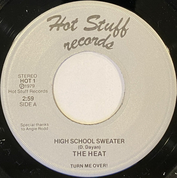 The Heat (25) : Instant Love / High School Sweater (7")