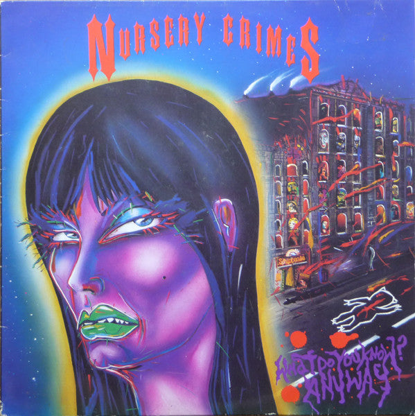 Nursery Crimes : What Do You Know (Anyway)? (LP, Album)