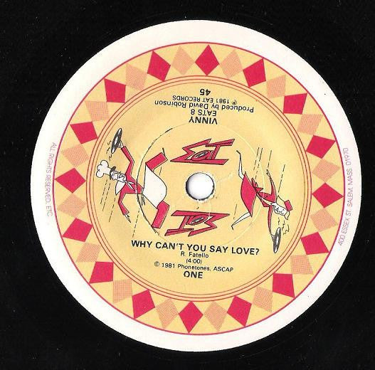 Vinny (3) : Why Can't You Say Love? (7")