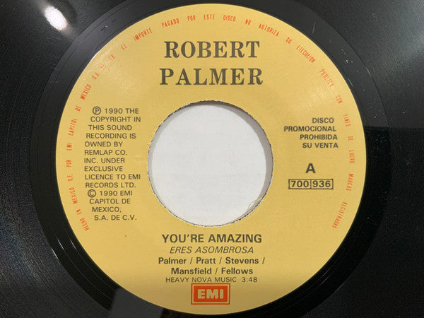 Robert Palmer : You're Amazing = Eres Asombrosa (7", Single, Promo)