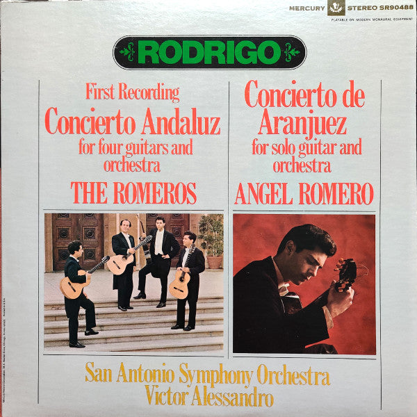 Rodrigo*, The Romeros, Angel Romero (2), San Antonio Symphony Orchestra, Victor Alessandro : Concierto Andaluz For Four Guitars And Orchestra · Concierto De Aranjuez For Solo Guitar And Orchestra (LP)