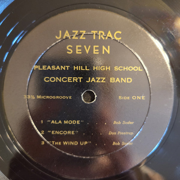 The Pleasant Hill High School Concert Jazz Band : Jazz Trac Seven (LP)