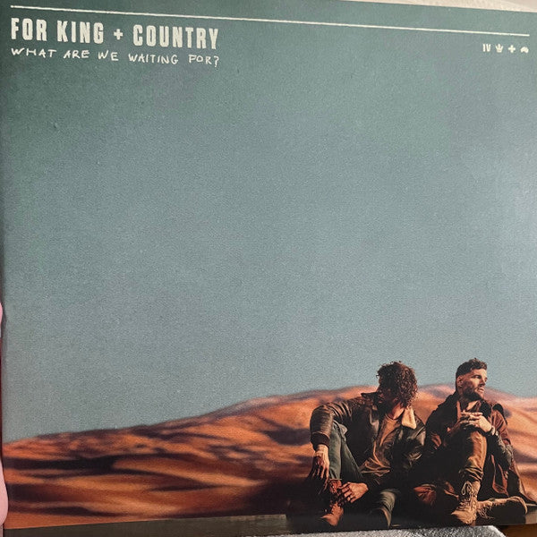 For King & Country : What Are We Waiting For? (2xLP, Gat)