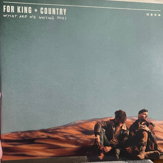 For King & Country : What Are We Waiting For? (2xLP, Gat)