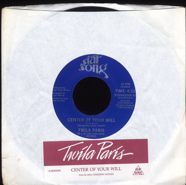 Twila Paris : Center Of Your Will (7", Promo)