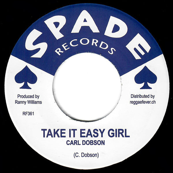 Carl Dobson : Take It Easy Girl (7", RE)