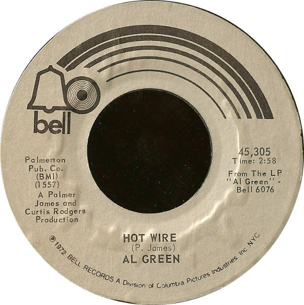 Al Green : Hot Wire (7", Single, PRC)