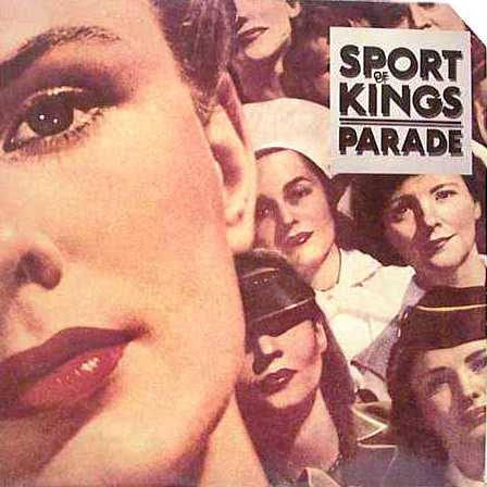 Sport Of Kings : Parade (12")