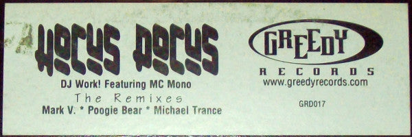DJ Work! Feat. MC Mono : Hocus Pocus (The Remixes) (12")