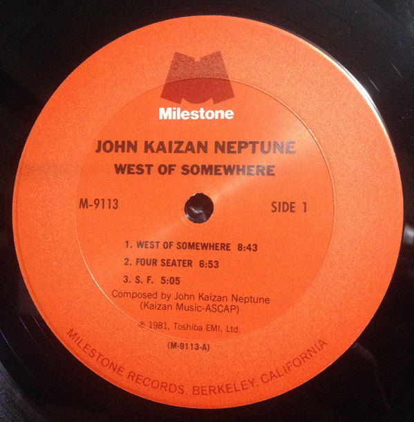 John Kaizan Neptune : West Of Somewhere (LP, Album)