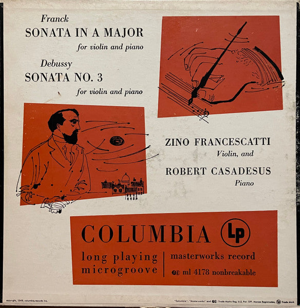 César Franck / Claude Debussy - Zino Francescatti, Robert Casadesus : Sonata In A Major / Sonata No. 3 (LP, Mono, RP, 6-e)