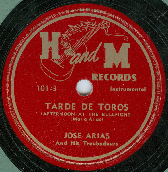 José Arias And His Troubadours : Mexican Melodies (10", Album)