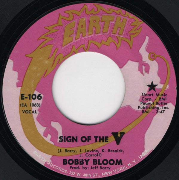 Bobby Bloom : Sign Of The V (7", Single, Styrene)