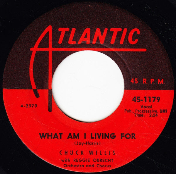 Chuck Willis : Hang Up My Rock And Roll Shoes / What Am I Living For (7", Single, Mono)