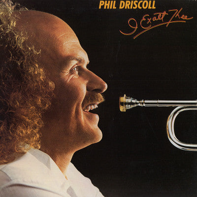Phil Driscoll : I Exalt Thee (LP)