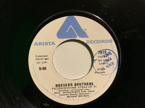 The Brecker Bros.* : Sneakin' Up Behind You / Sponge (7", Single)