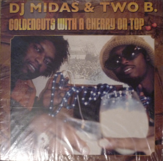 DJ Midas & Two B : Goldencuts With A Cherry On Top (12")