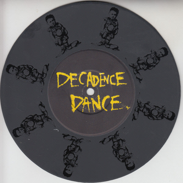 Extreme (2) : Decadence Dance (7", S/Sided, Single, Etch, Ltd)