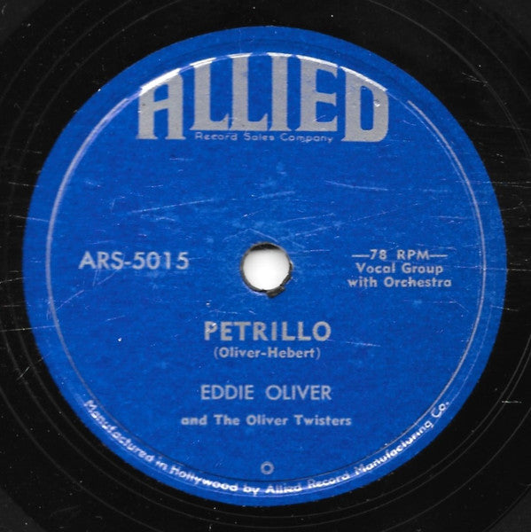 Jerry Wallace With Eddie Oliver And The Oliver Twisters / Eddie Oliver And The Oliver Twisters : Little Miss One / Petrillo (Shellac, 10")