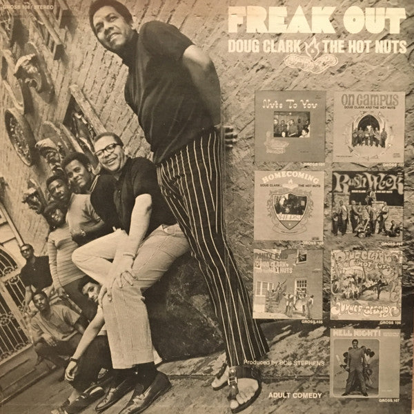 Doug Clark & The Hot Nuts : Freak Out (LP)