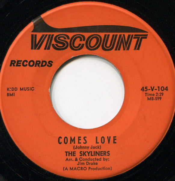 The Skyliners : Comes Love / Tell Me (7", Single)