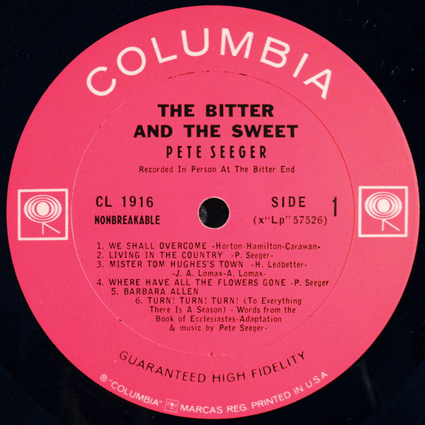 Pete Seeger : The Bitter And The Sweet (LP, Album, Mono)