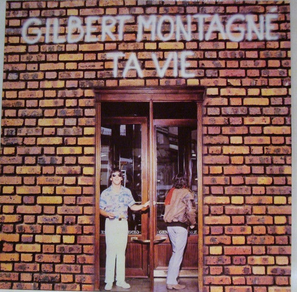 Gilbert Montagné : Ta Vie (LP, Album)