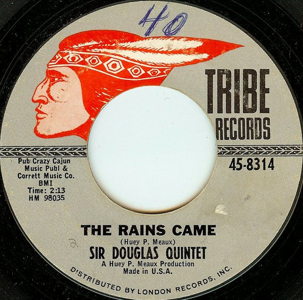 Sir Douglas Quintet : The Rains Came / Bacon Fat (7", Single, Styrene, Ter)