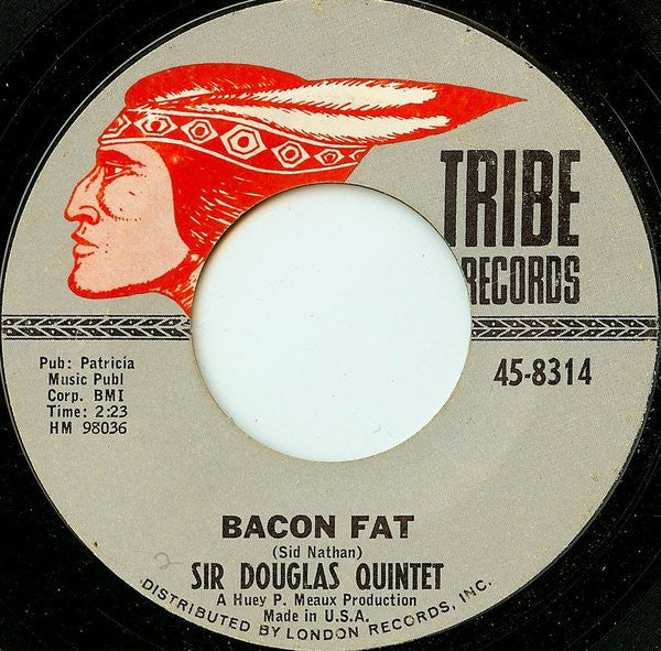 Sir Douglas Quintet : The Rains Came / Bacon Fat (7", Single, Styrene, Ter)