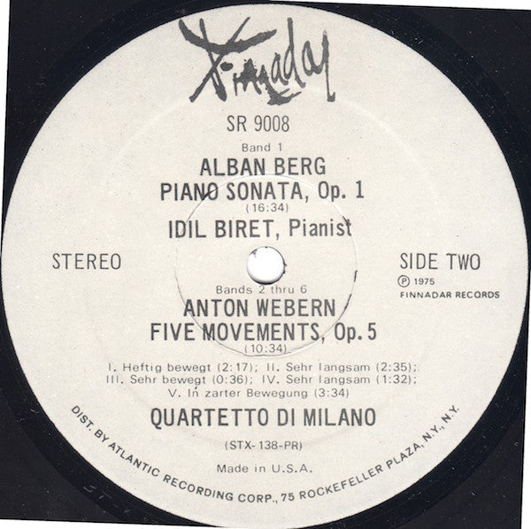 Arnold Schoenberg / Alban Berg / Anton Webern - Gunther Schuller / Idil Biret / Quartetto Di Milano : Chamber Symphony, Op. 9 / Piano Sonata, Op. 1 /  Five Movements, Op. 5 (LP, Album)