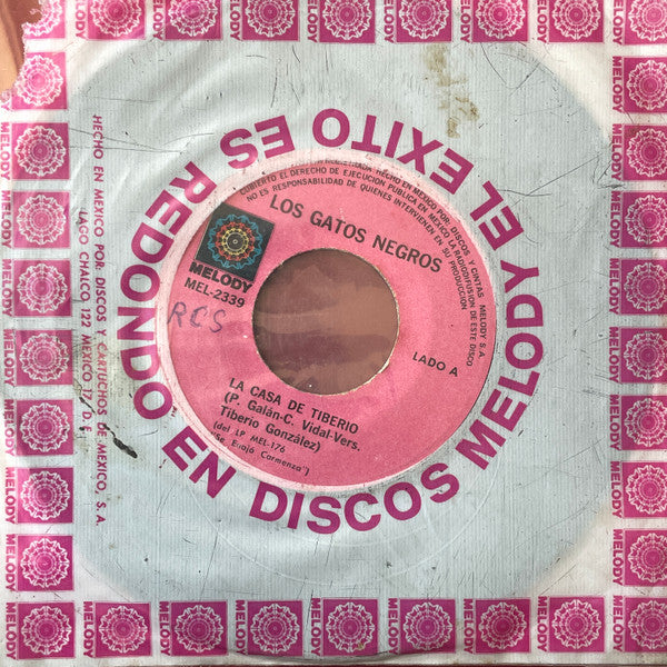 Tiberio Y Sus Gatos Negros : La Casa De Tiberio / Cumbia De Los Pobres (7", Single)