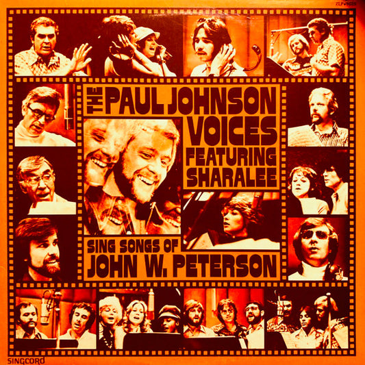 Paul Johnson Voices Featuring Sharalee : Songs Of John W. Peterson (LP, Album)